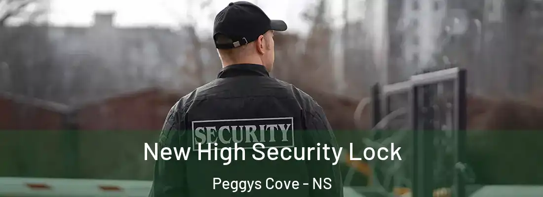 New High Security Lock Peggys Cove - NS