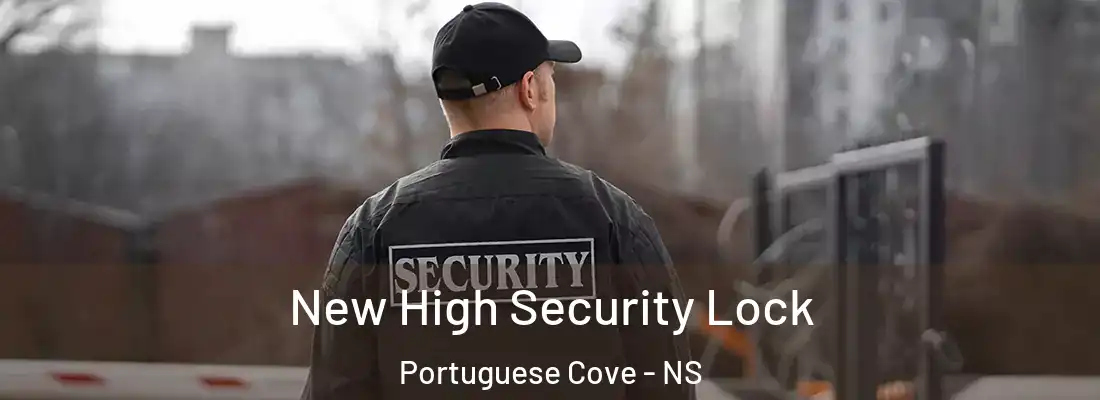 New High Security Lock Portuguese Cove - NS