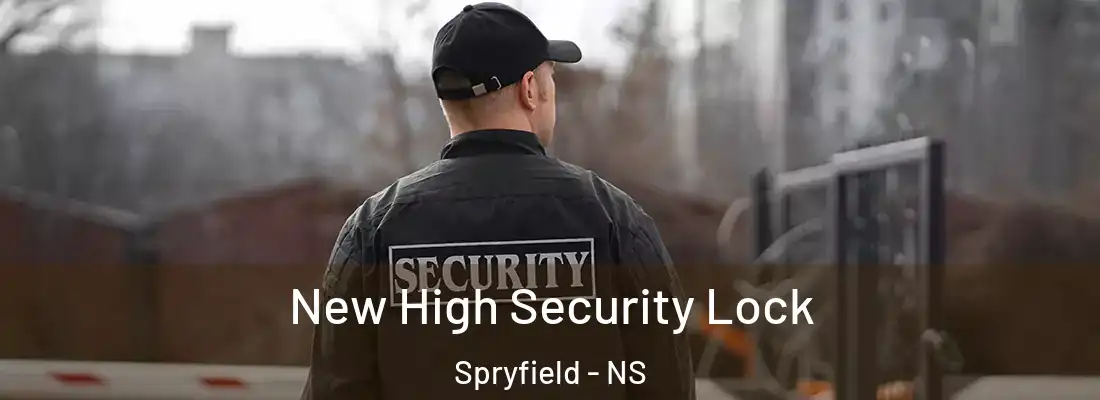 New High Security Lock Spryfield - NS