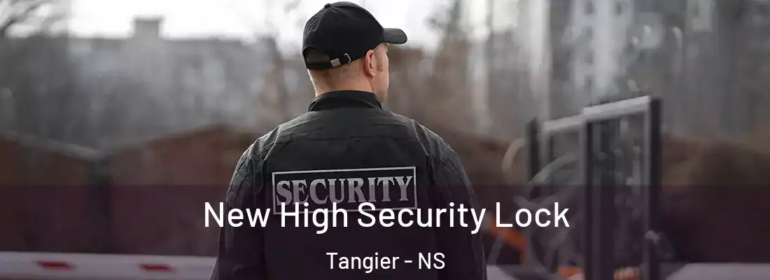 New High Security Lock Tangier - NS