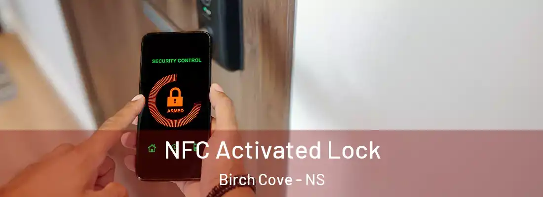 NFC Activated Lock Birch Cove - NS