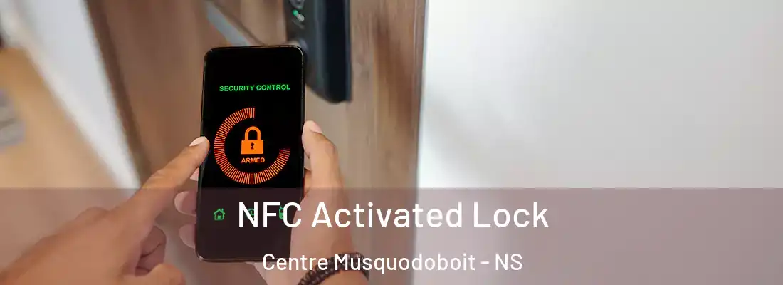  NFC Activated Lock Centre Musquodoboit - NS