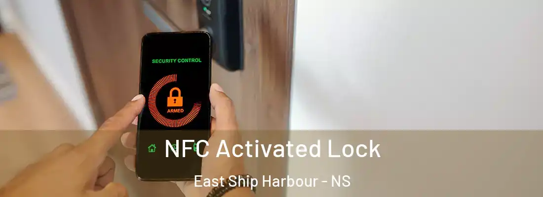  NFC Activated Lock East Ship Harbour - NS