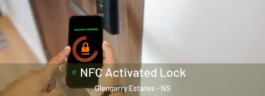 NFC Activated Lock Glengarry Estates - NS