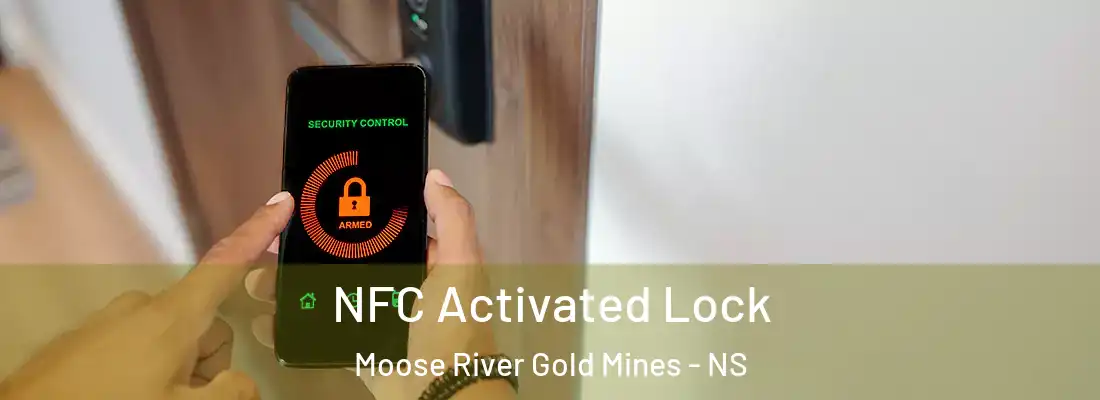 NFC Activated Lock Moose River Gold Mines - NS