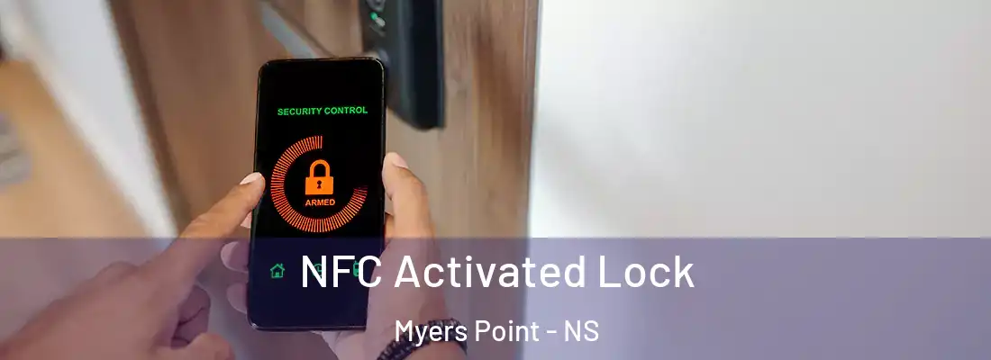 NFC Activated Lock Myers Point - NS