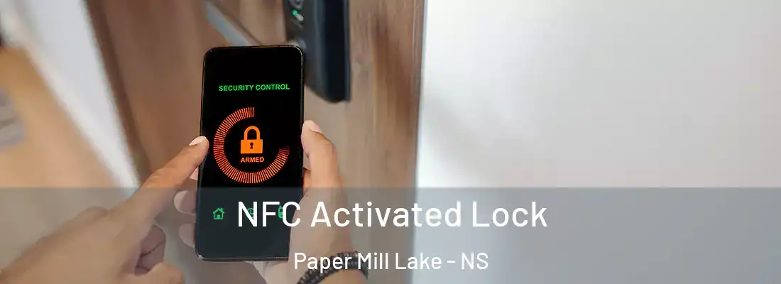  NFC Activated Lock Paper Mill Lake - NS