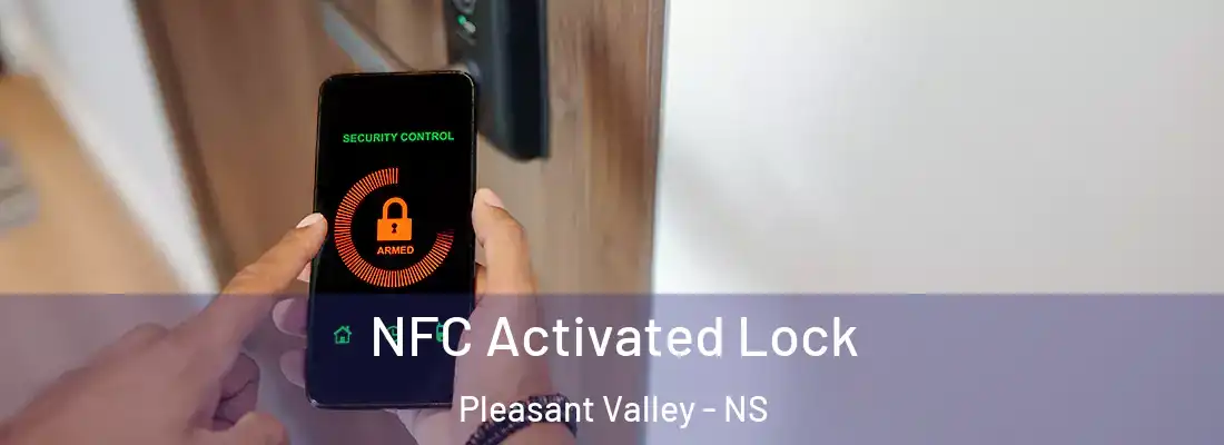 NFC Activated Lock Pleasant Valley - NS