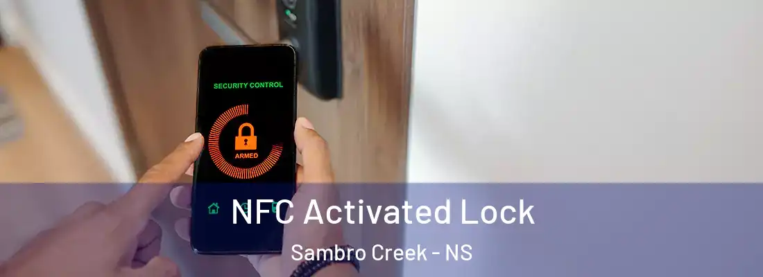 NFC Activated Lock Sambro Creek - NS