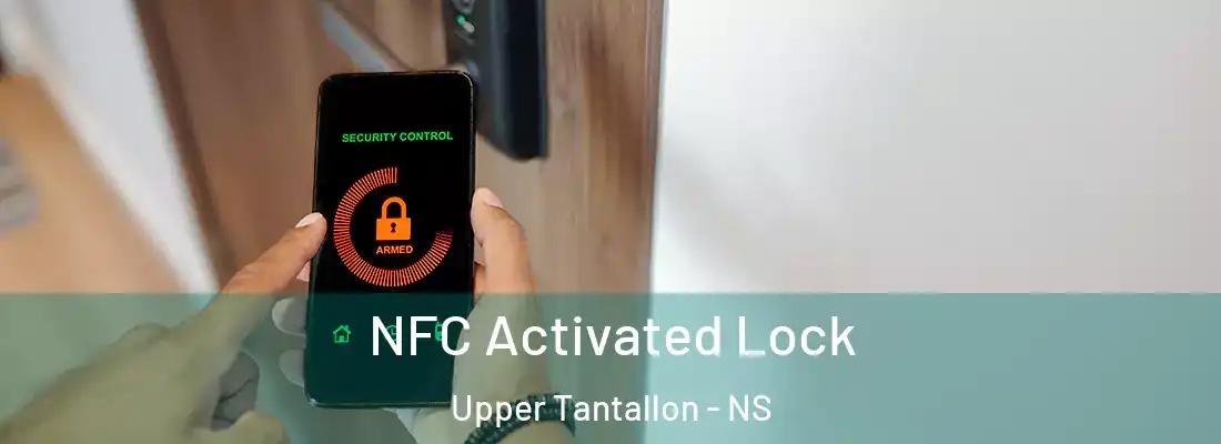 NFC Activated Lock Upper Tantallon - NS