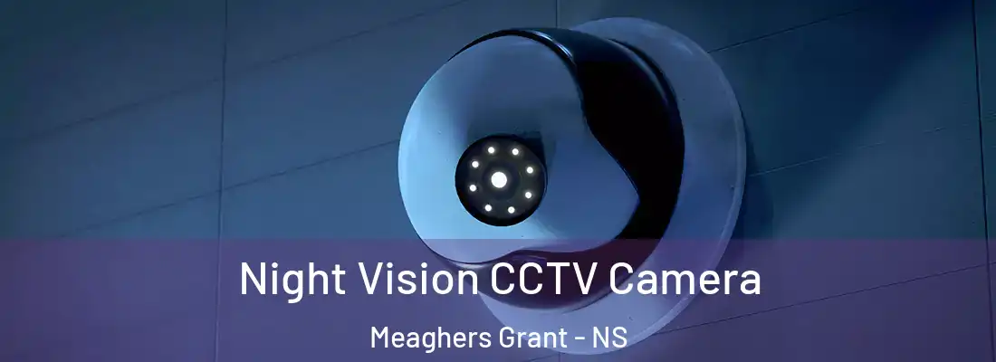 Night Vision CCTV Camera Meaghers Grant - NS