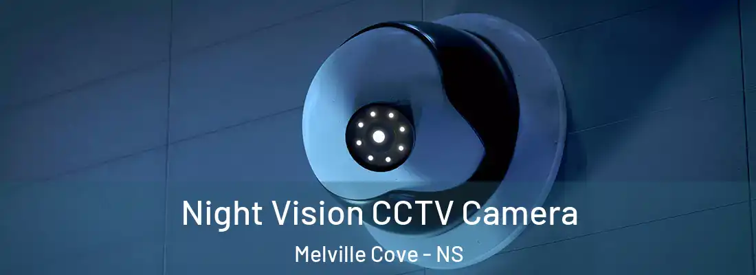 Night Vision CCTV Camera Melville Cove - NS