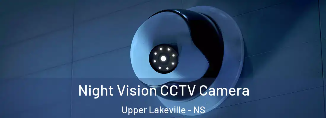 Night Vision CCTV Camera Upper Lakeville - NS