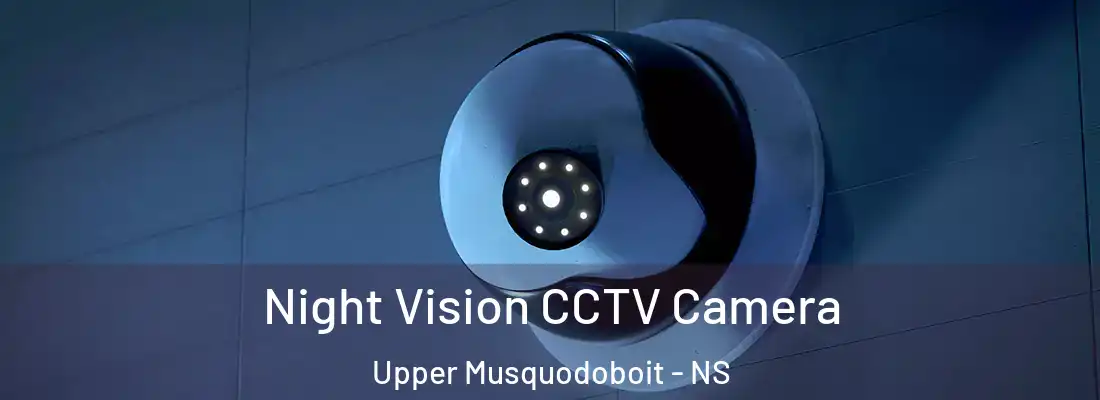  Night Vision CCTV Camera Upper Musquodoboit - NS