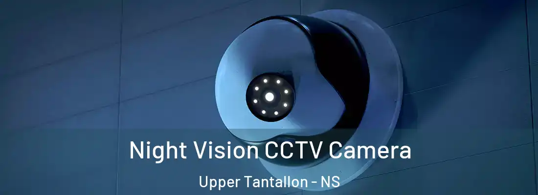 Night Vision CCTV Camera Upper Tantallon - NS