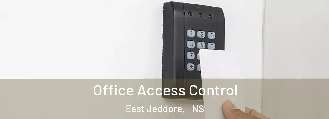 Office Access Control East Jeddore, - NS