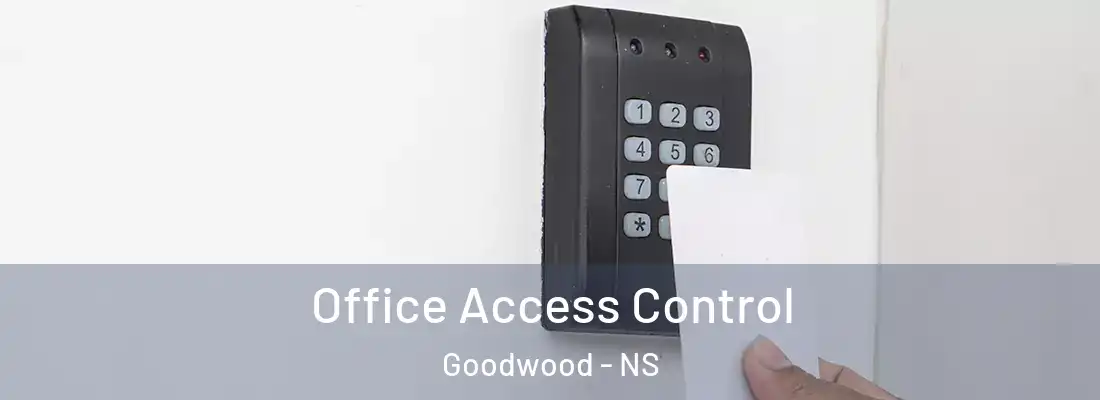 Office Access Control Goodwood - NS