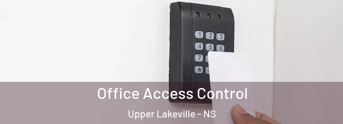 Office Access Control Upper Lakeville - NS