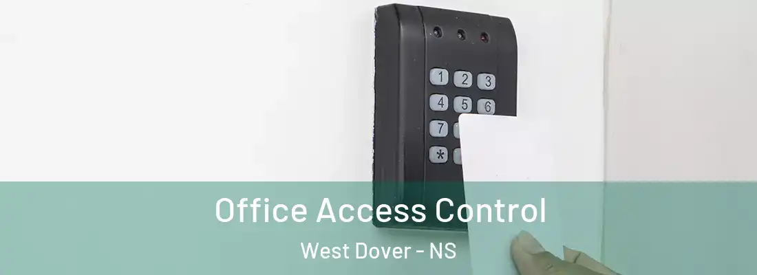 Office Access Control West Dover - NS