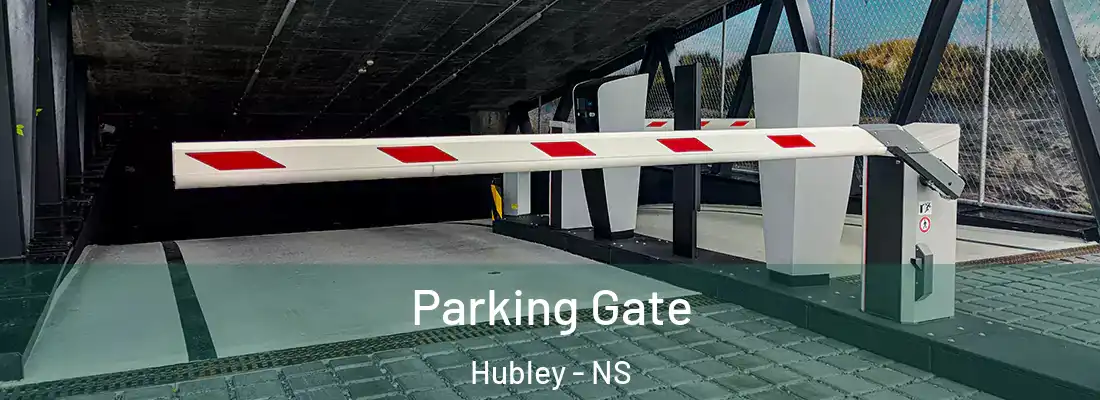  Parking Gate Hubley - NS