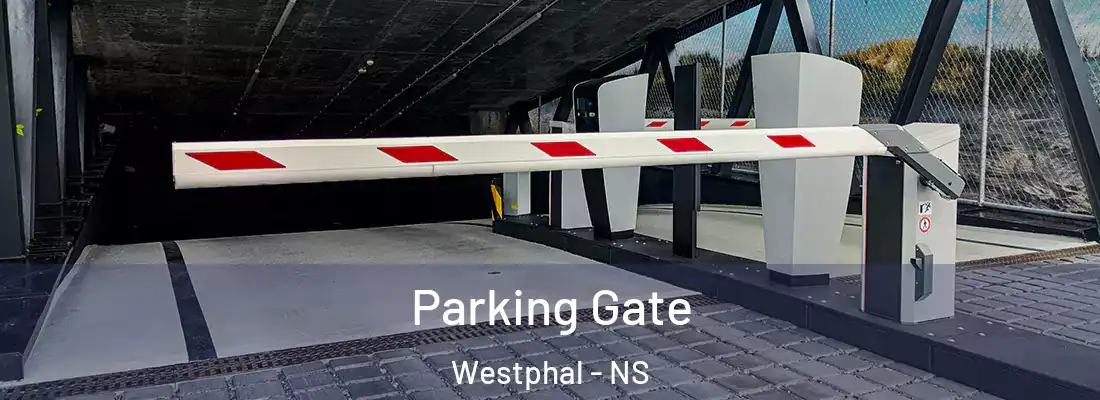 Parking Gate Westphal - NS