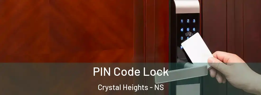 PIN Code Lock Crystal Heights - NS