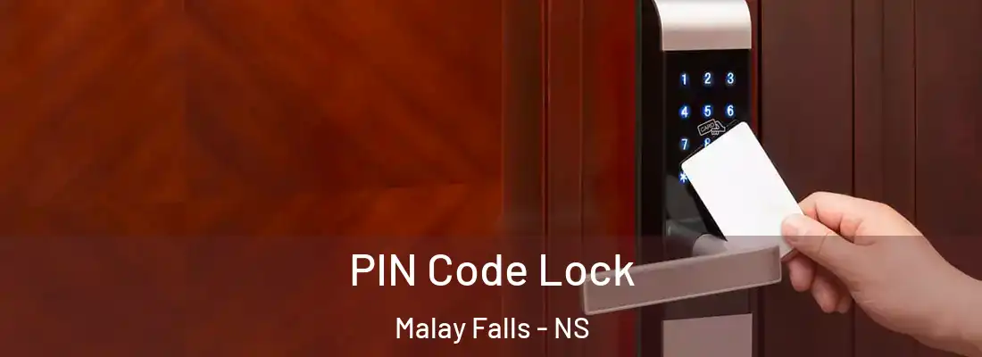  PIN Code Lock Malay Falls - NS
