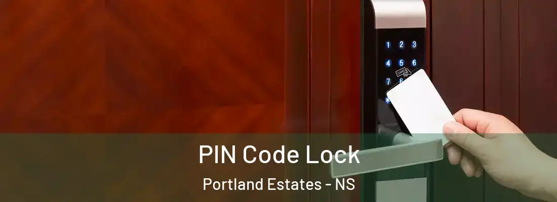 PIN Code Lock Portland Estates - NS