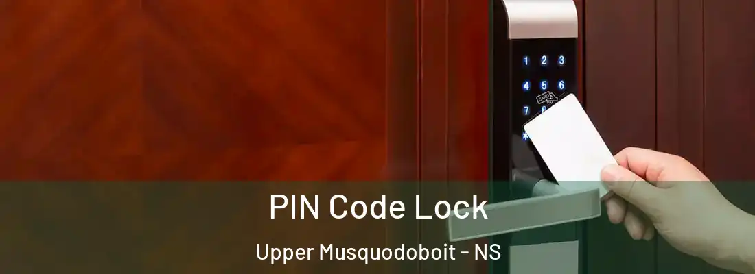 PIN Code Lock Upper Musquodoboit - NS