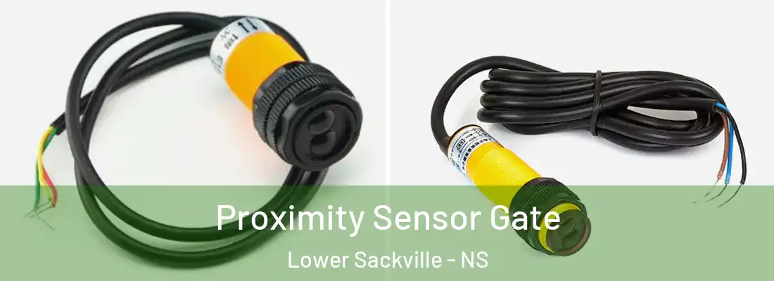  Proximity Sensor Gate Lower Sackville - NS