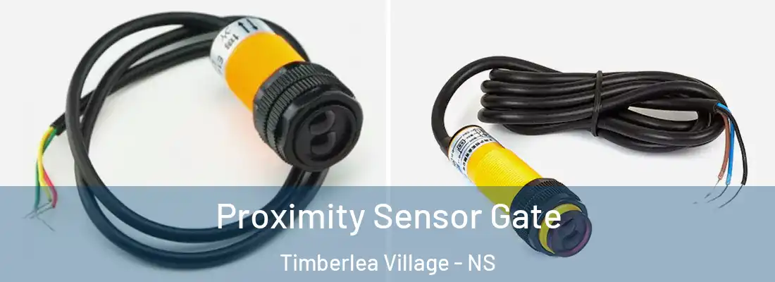 Proximity Sensor Gate Timberlea Village - NS
