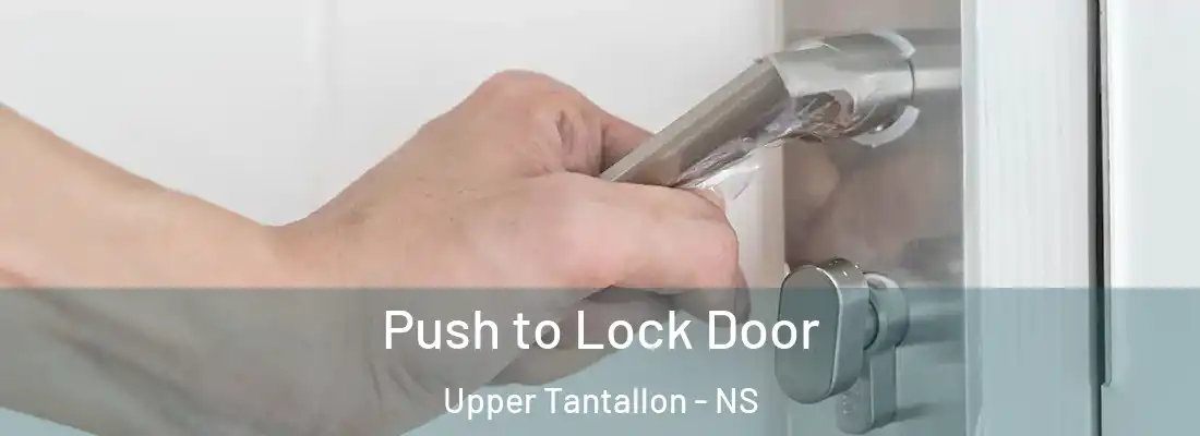  Push to Lock Door Upper Tantallon - NS