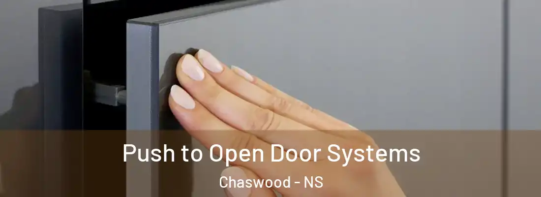 Push to Open Door Systems Chaswood - NS