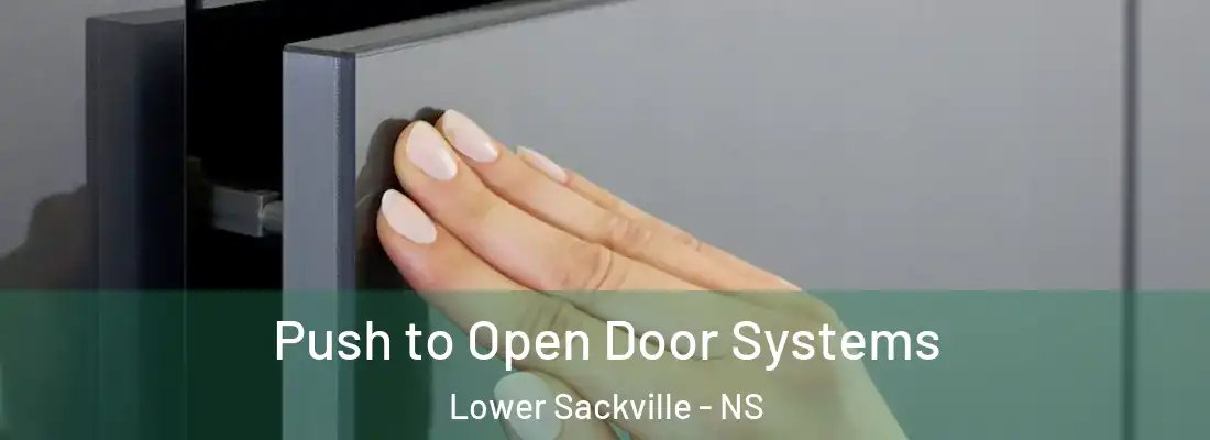 Push to Open Door Systems Lower Sackville - NS