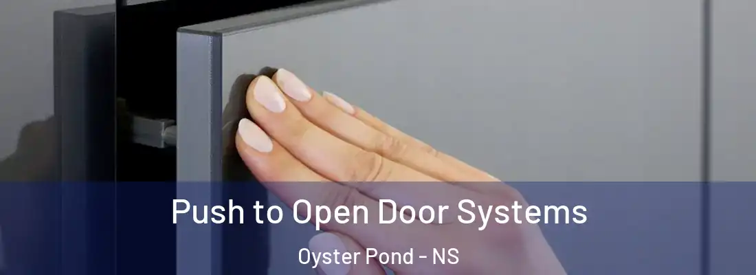 Push to Open Door Systems Oyster Pond - NS