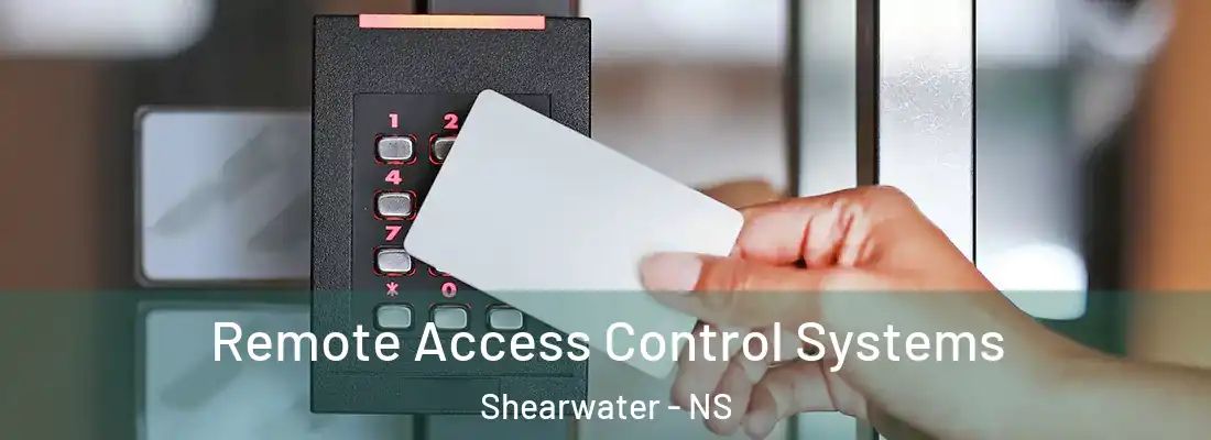 Remote Access Control Systems Shearwater - NS