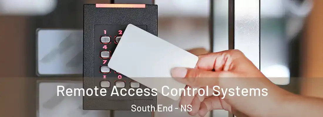Remote Access Control Systems South End - NS