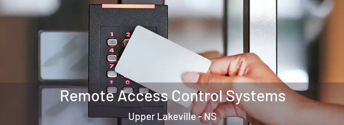 Remote Access Control Systems Upper Lakeville - NS