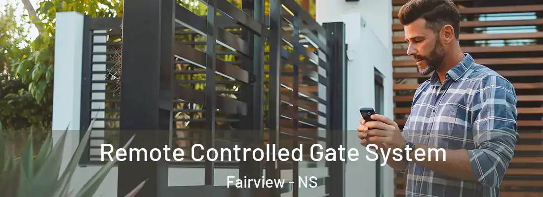 Remote Controlled Gate System Fairview - NS