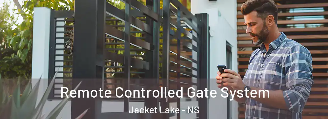 Remote Controlled Gate System Jacket Lake - NS
