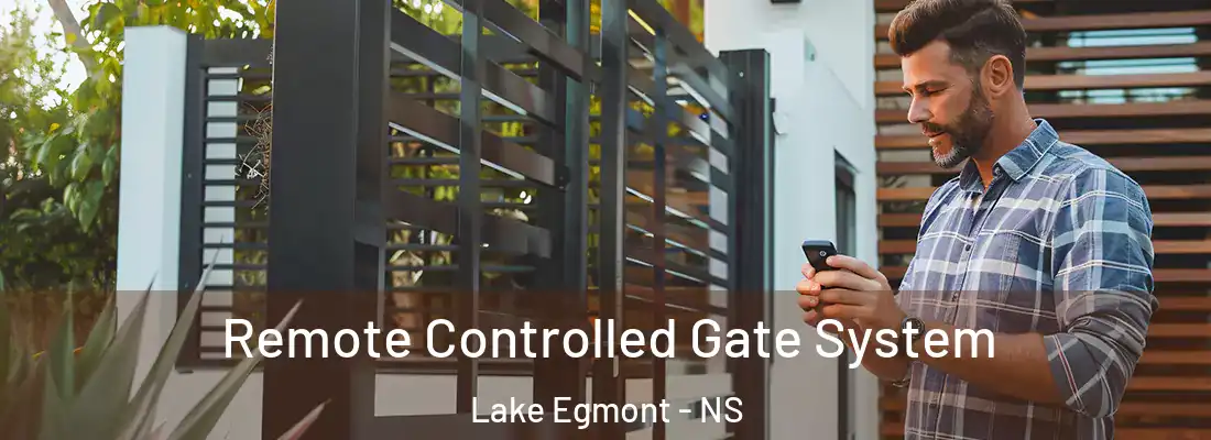 Remote Controlled Gate System Lake Egmont - NS