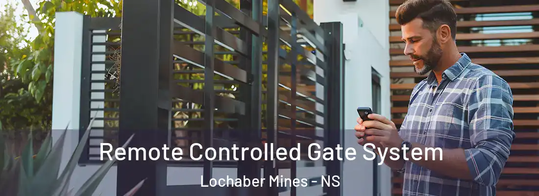Remote Controlled Gate System Lochaber Mines - NS