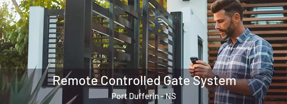 Remote Controlled Gate System Port Dufferin - NS