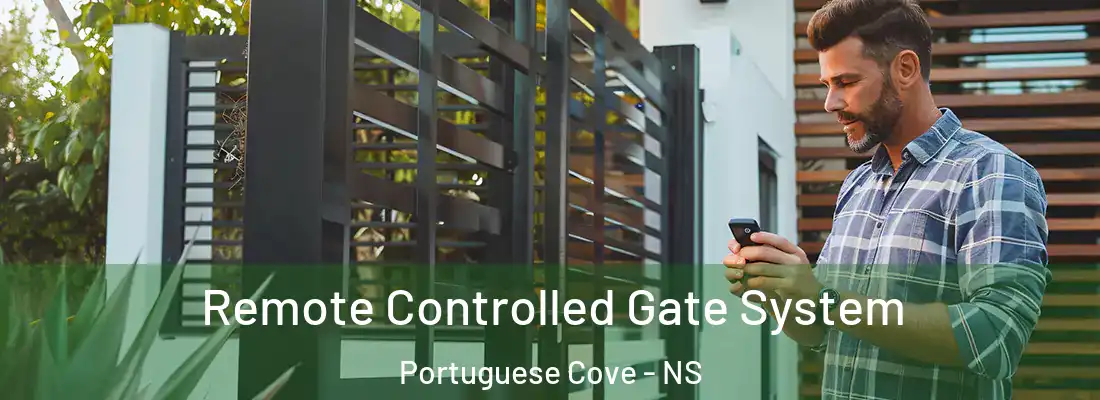 Remote Controlled Gate System Portuguese Cove - NS