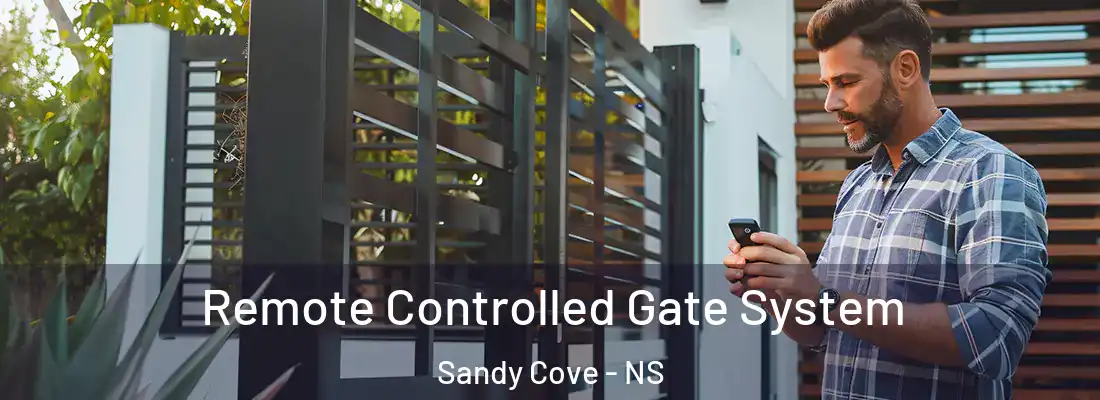  Remote Controlled Gate System Sandy Cove - NS