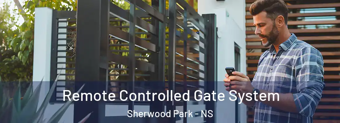 Remote Controlled Gate System Sherwood Park - NS