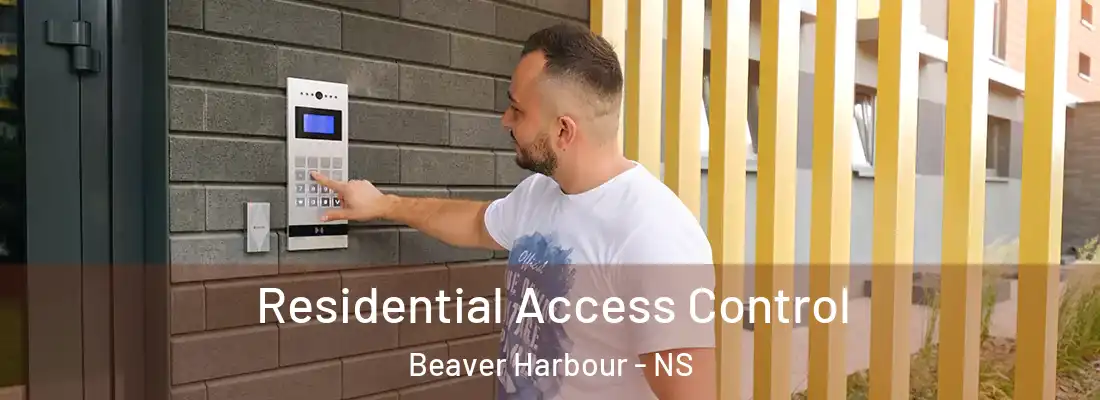 Residential Access Control Beaver Harbour - NS