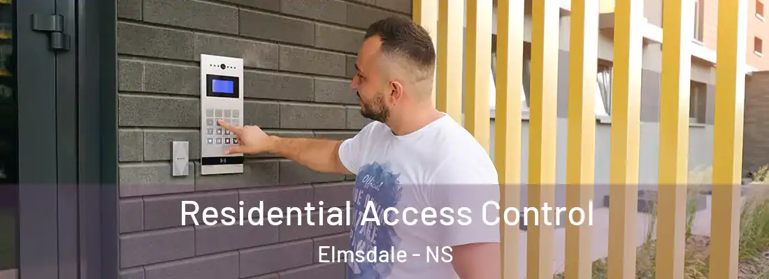 Residential Access Control Elmsdale - NS