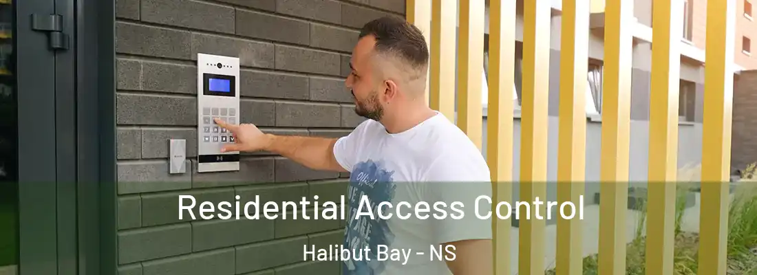 Residential Access Control Halibut Bay - NS