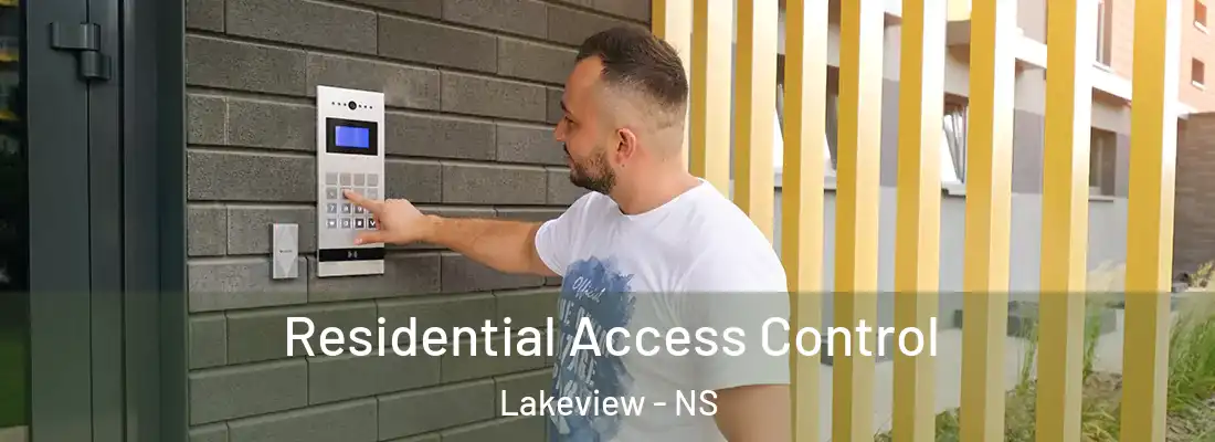 Residential Access Control Lakeview - NS